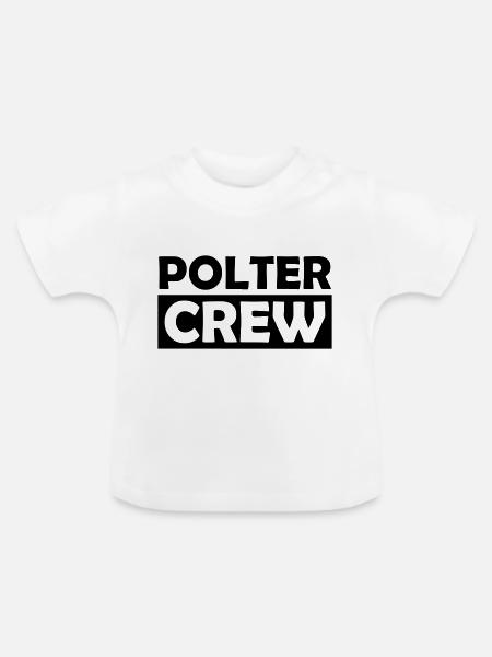 polter crew - Baby Bio-T-Shirt mit Rundhals - Weiß