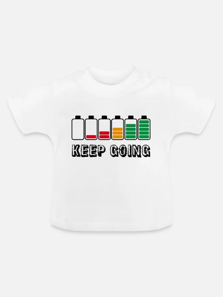 Mach weiter - Baby Bio-T-Shirt mit Rundhals - Weiß