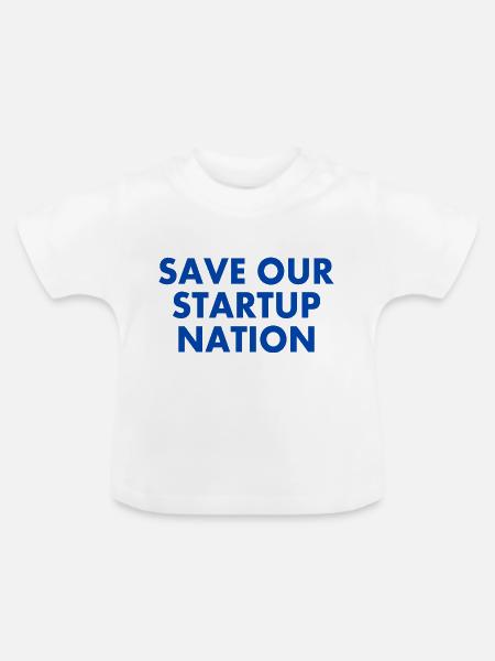 save our startup nation - Baby Bio-T-Shirt mit Rundhals - Weiß