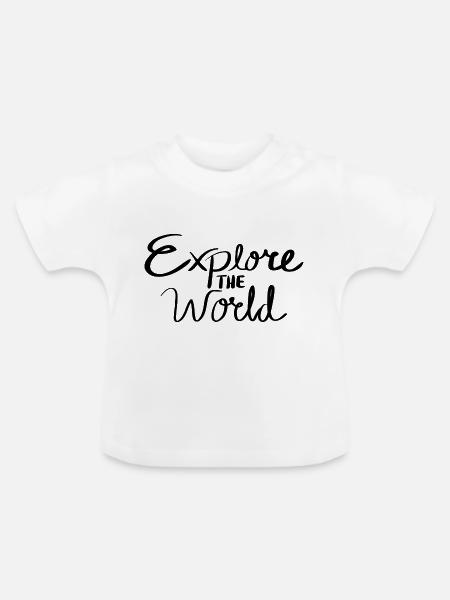 Explore the World - Baby Bio-T-Shirt mit Rundhals - Weiß