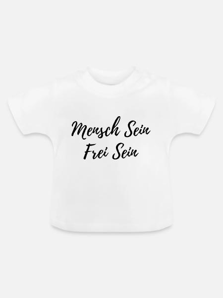Mensch Sein - Baby Bio-T-Shirt mit Rundhals - Weiß