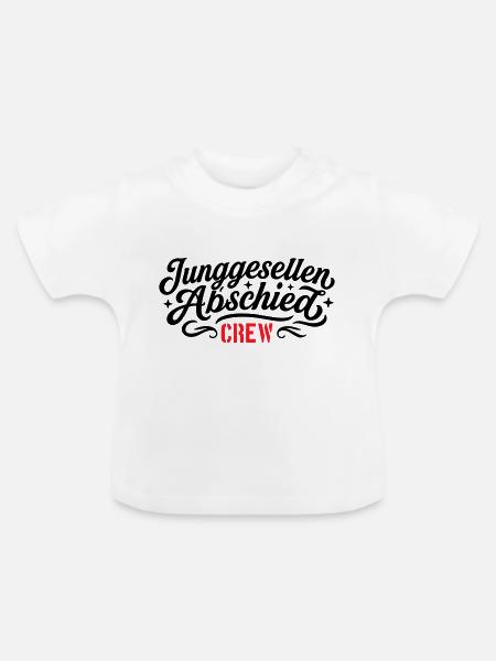 Junggesellen Abschied Crew - Baby Bio-T-Shirt mit Rundhals - Weiß