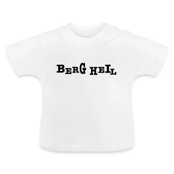 Berg heil - Baby Bio-T-Shirt mit Rundhals - Weiß - Vorne