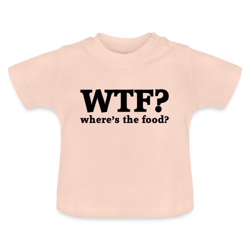 WTF - Where's the food? - Baby biologisch T-shirt met ronde hals