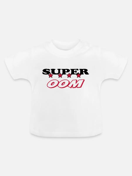 Super oom - Baby Bio-T-Shirt mit Rundhals - Weiß