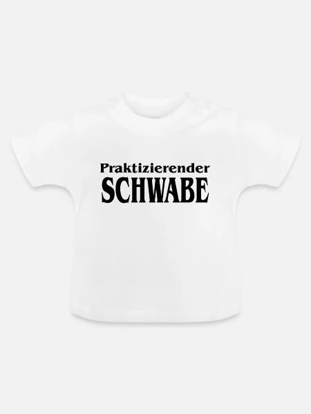 praktizierender_schwabe - Baby Bio-T-Shirt mit Rundhals - Weiß