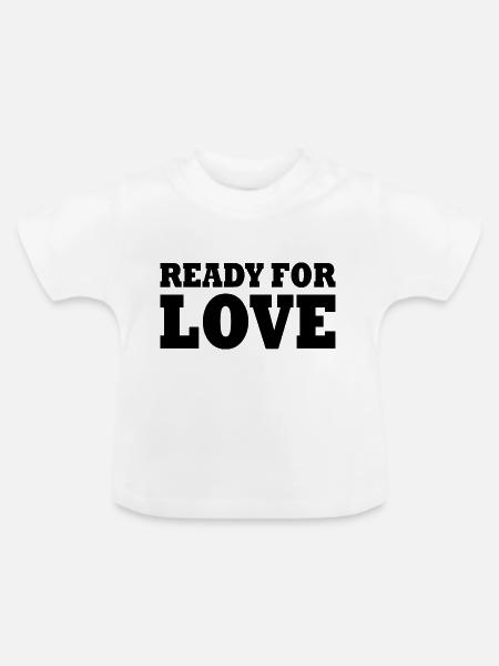 READY FOR LOVE - Baby Bio-T-Shirt mit Rundhals - Weiß
