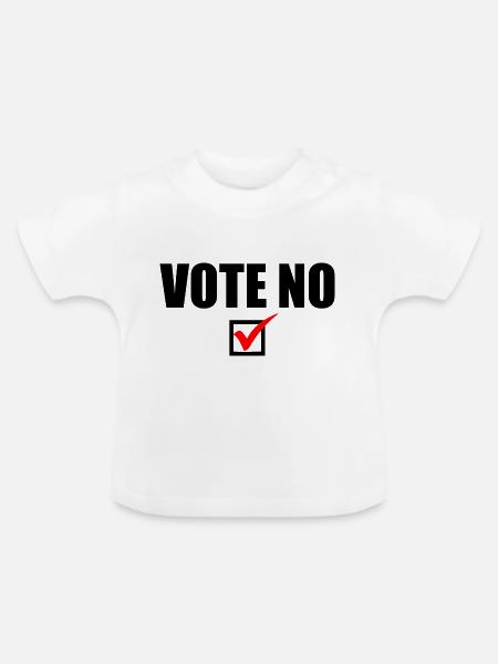 Vote no - Baby Bio-T-Shirt mit Rundhals - Weiß