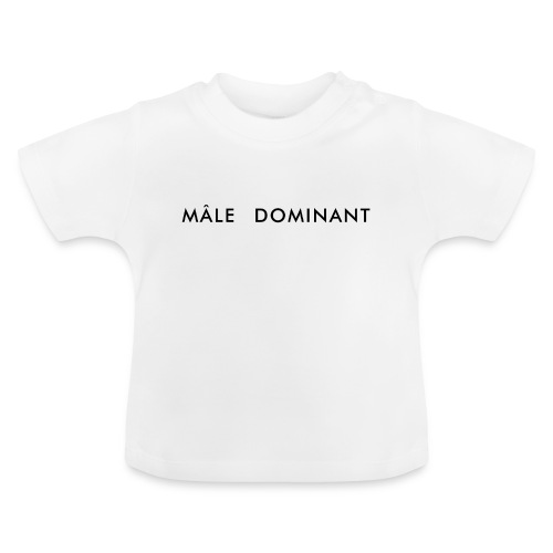 Male dominant - T-shirt bio col rond Bébé