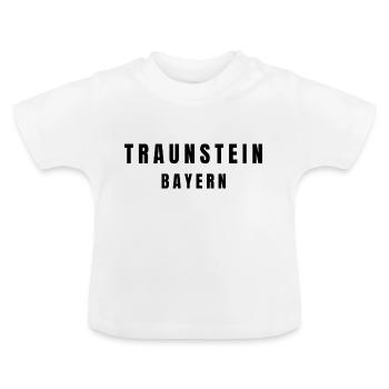 Traunstein, Bavaria - Baby Organic T-Shirt with Round Neck - white - Front