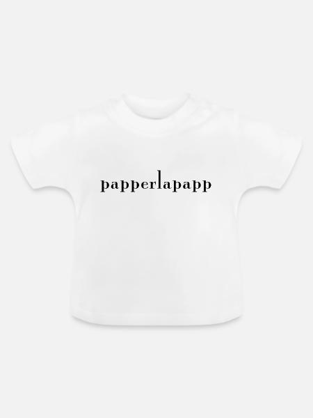 papperlapapp Ruhrdeutsch - Baby Bio-T-Shirt mit Rundhals - Weiß