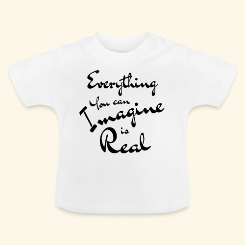 Imaginar es real - Camiseta orgánica para bebé con cuello redondo