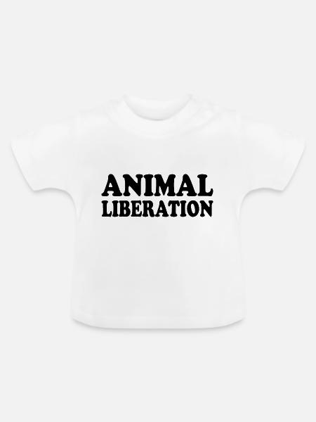 Animal liberation - Baby Bio-T-Shirt mit Rundhals - Weiß
