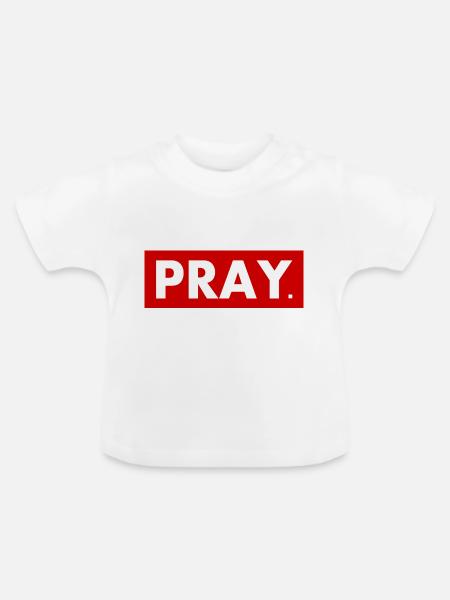 Pray - Baby Bio-T-Shirt mit Rundhals - Weiß
