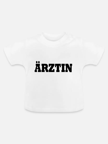 Ärztin - Baby Bio-T-Shirt mit Rundhals - Weiß