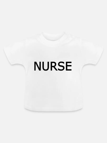 Nurse - Baby Bio-T-Shirt mit Rundhals - Weiß