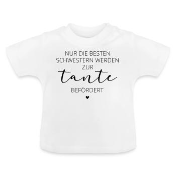 Die besten Schwestern werden zur Tante befördert - Baby Bio-T-Shirt mit Rundhals - Weiß - Vorne