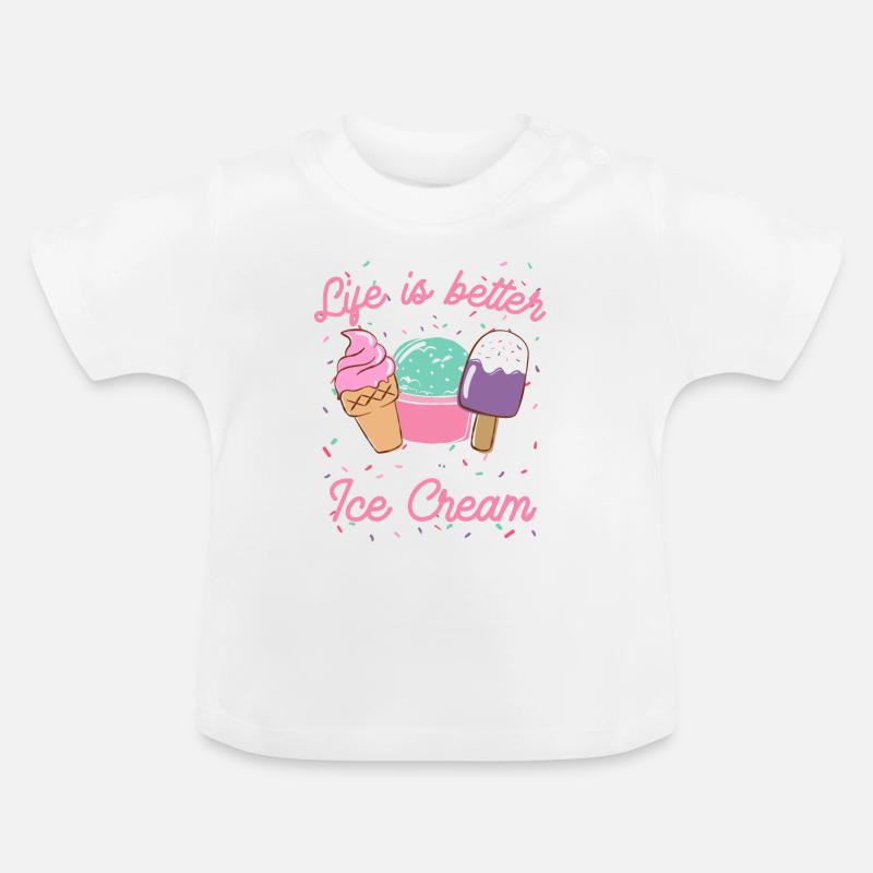 Das Leben ist besser mit Eis Eiscreme Geschenk - Baby Bio-T-Shirt mit Rundhals - Weiß