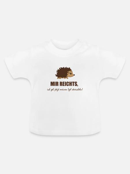 Igel: Mir reichts ich geh jetzt... - Baby Bio-T-Shirt mit Rundhals - Weiß