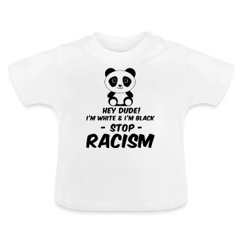 anti racism - Baby Organic T-Shirt with Round Neck - white - Front