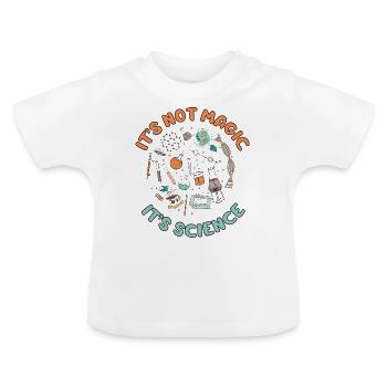 C'EST PAS DE LA MAGIE, C'EST LA SCIENCE - T-shirt bio col rond Bébé - blanc - Devant