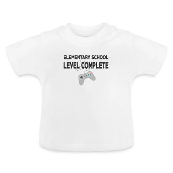 Elementary School Done - Level Complete! - Baby Organic T-Shirt with Round Neck - white - Front