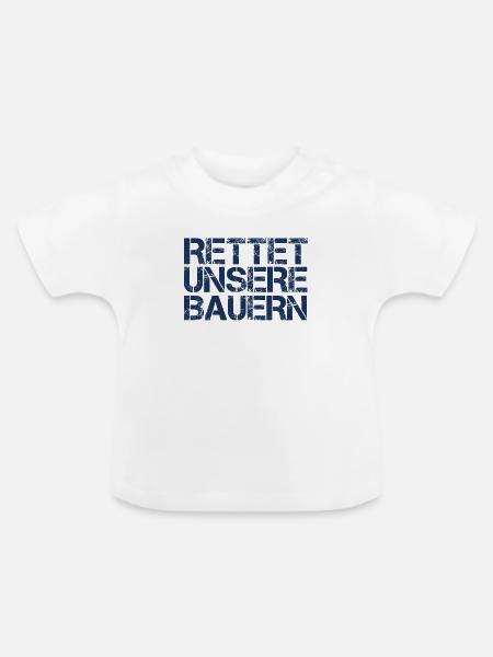 Protest Demonstration Landwirt Bauernprotest Bauer - Baby Bio-T-Shirt mit Rundhals - Weiß