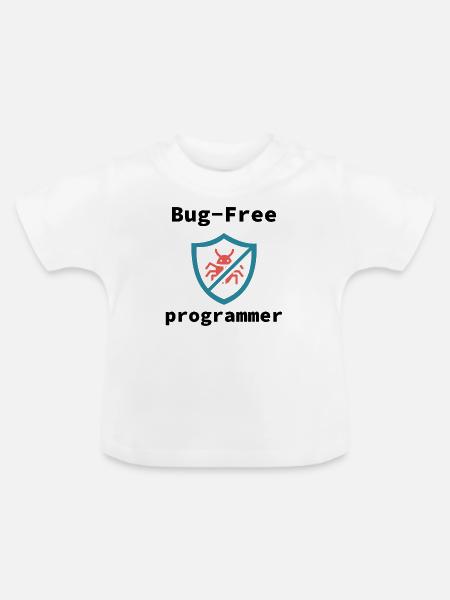 Bug-Free Programmer, Bug-Free Programming - Baby Bio-T-Shirt mit Rundhals - Weiß