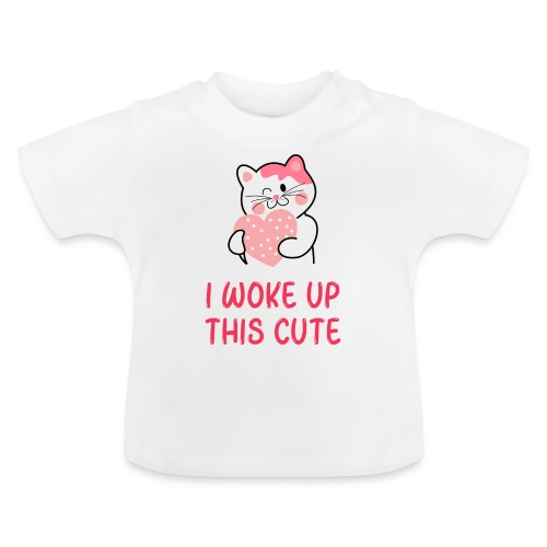 I woke up this cute - Økologisk baby-T-skjorte med rund hals