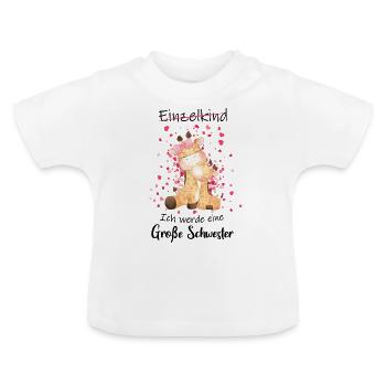 Einzelkind ade Ich werde große Schwester 2022 - Baby Bio-T-Shirt mit Rundhals - Weiß - Vorne