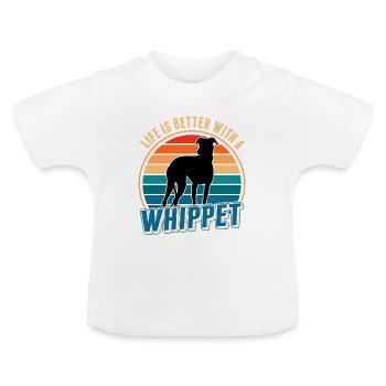 Life is better with a Whippet Windhund Sighthound - Baby Bio-T-Shirt mit Rundhals - Weiß - Vorne