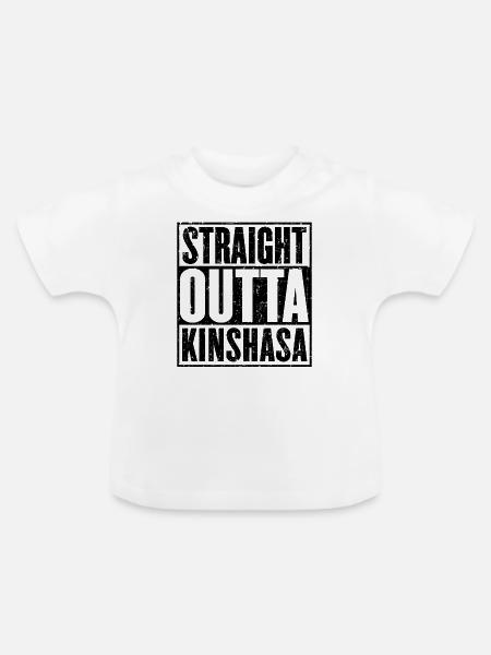 Gerade Outta Kinshasa - Baby Bio-T-Shirt mit Rundhals - Weiß