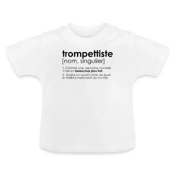 trompettiste trompette humour definition - T-shirt bio col rond Bébé - blanc - Devant