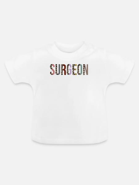 Chirurg - Baby Bio-T-Shirt mit Rundhals - Weiß