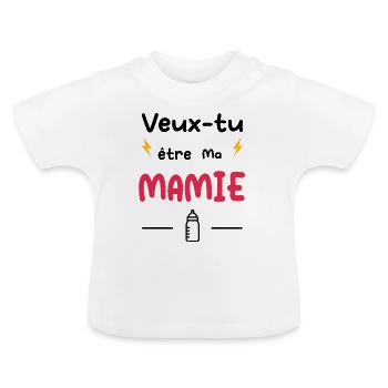 Veux tu être ma Mamie cadeau bébé - T-shirt bio col rond Bébé - blanc - Devant