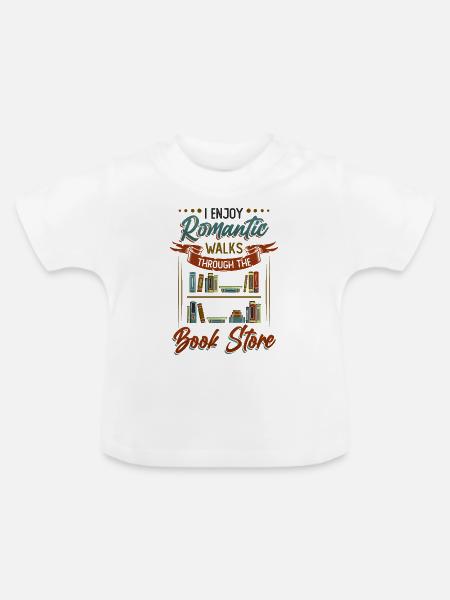 Romantische Spaziergänge Durch Den Buchladen - Baby Bio-T-Shirt mit Rundhals - Weiß