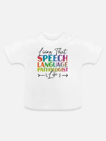 Speech Therapist Therapy Assistant - Baby Bio-T-Shirt mit Rundhals - Weiß