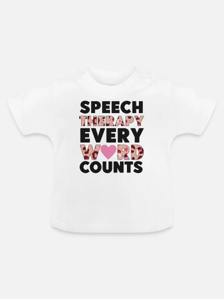 Speech Therapist Therapy Assistant - Baby Bio-T-Shirt mit Rundhals - Weiß