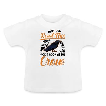 Crow Raven Crow Crow Husbandry Crow Breeder - Baby Organic T-Shirt with Round Neck - white - Front