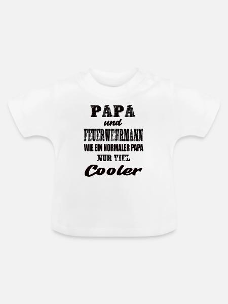 Papa und Feuerwehrmann - Baby Bio-T-Shirt mit Rundhals - Weiß