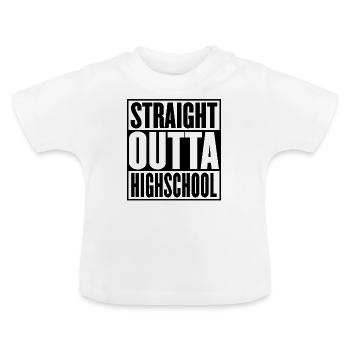 Straight Outta High School Abschluss - Baby Bio-T-Shirt mit Rundhals - Weiß - Vorne
