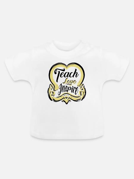 LEHRE LIEBE, INSPIRIERE - Baby Bio-T-Shirt mit Rundhals - Weiß
