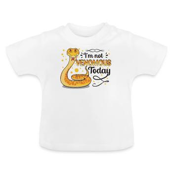Ich bin heute nicht giftig - Baby Bio-T-Shirt mit Rundhals - Weiß - Vorne
