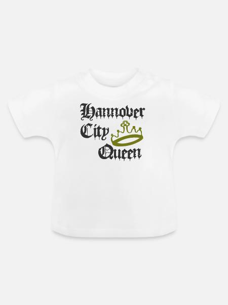Hannover City Queen - Baby Bio-T-Shirt mit Rundhals - Weiß