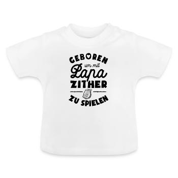 Geboren um mit Papa Zither zu spielen - Baby Bio-T-Shirt mit Rundhals - Weiß - Vorne