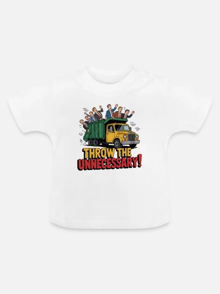 WERFEN SIE DAS UNNÖTIGE - Baby Bio-T-Shirt mit Rundhals - Weiß