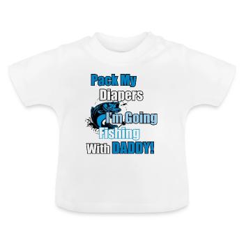 Packe meine Windeln ein, um mit Papa angeln zu gehen - Baby Bio-T-Shirt mit Rundhals - Weiß - Vorne