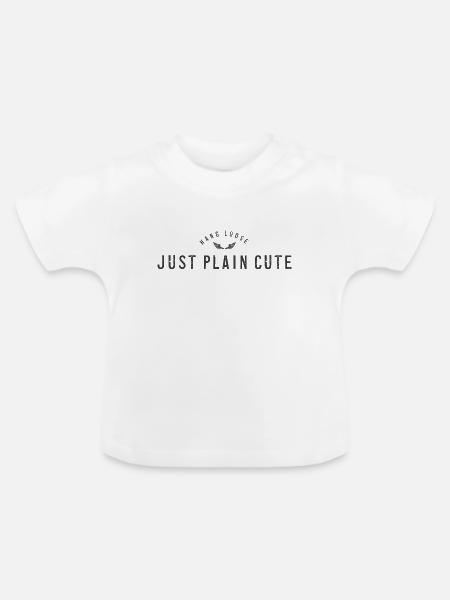 EINFACH NUR SÜSS - Baby Bio-T-Shirt mit Rundhals - Weiß
