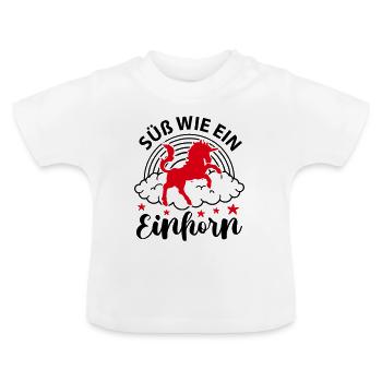 Süß wie ein Einhorn Babysprüche Unicorn - Baby Bio-T-Shirt mit Rundhals - Weiß - Vorne