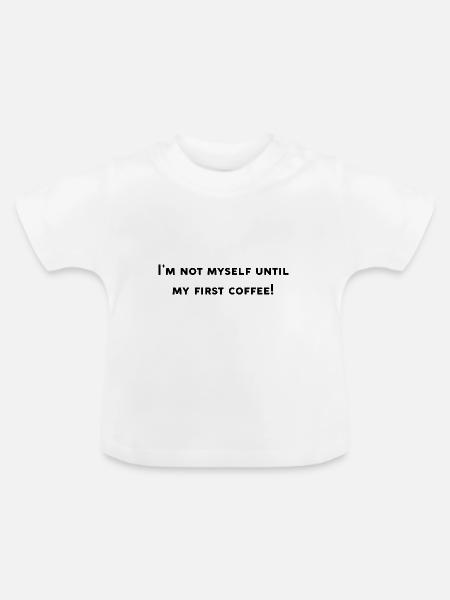 Lustiges Kaffee-Design - Baby Bio-T-Shirt mit Rundhals - Weiß